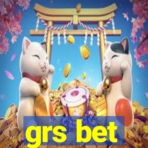 grs bet