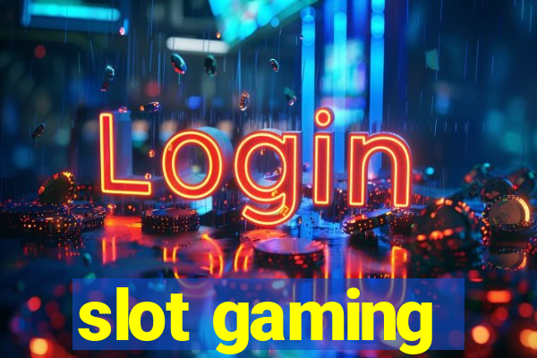 slot gaming