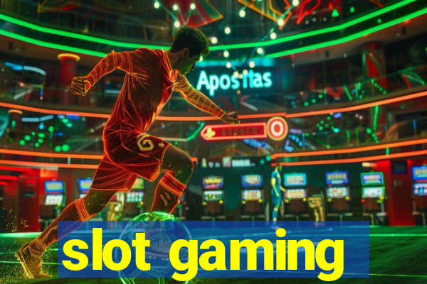 slot gaming