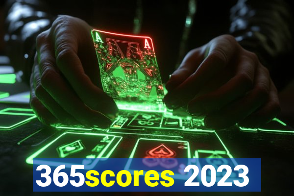 365scores 2023