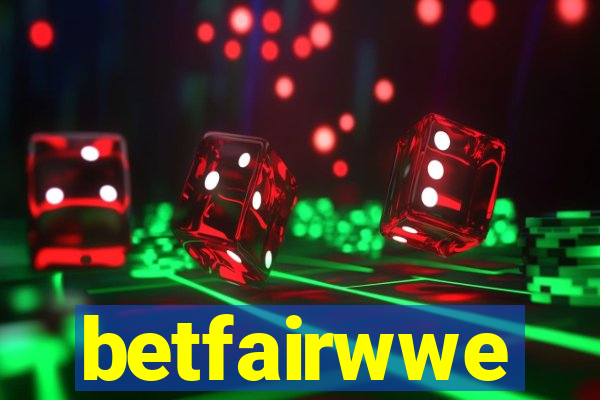 betfairwwe