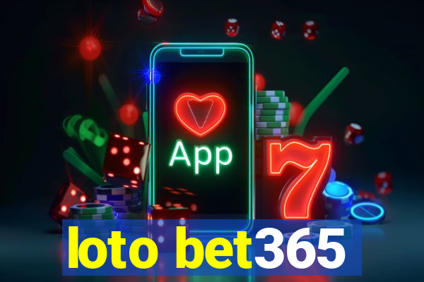 loto bet365