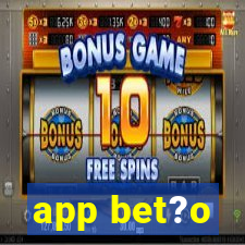 app bet?o