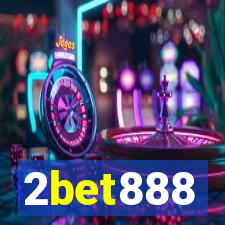 2bet888