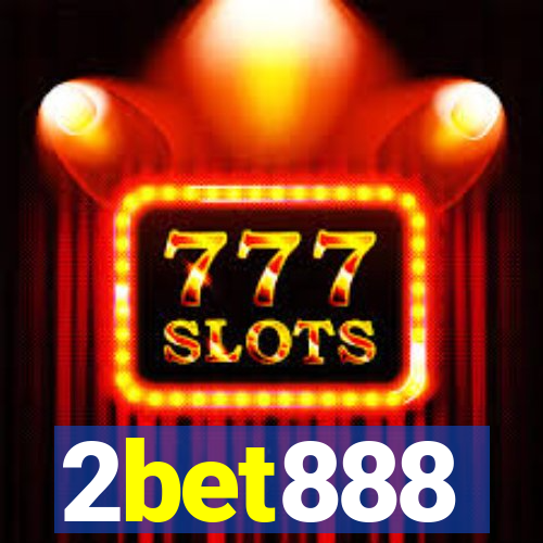 2bet888