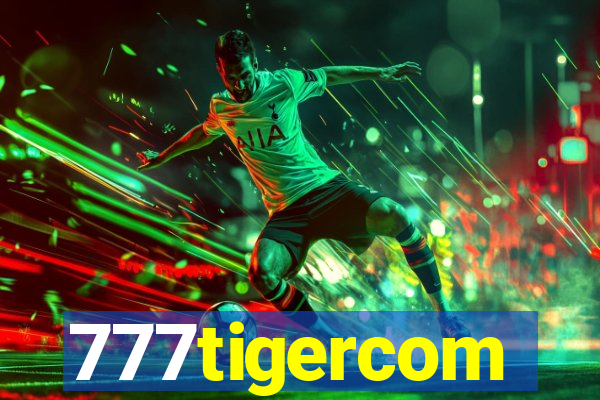 777tigercom