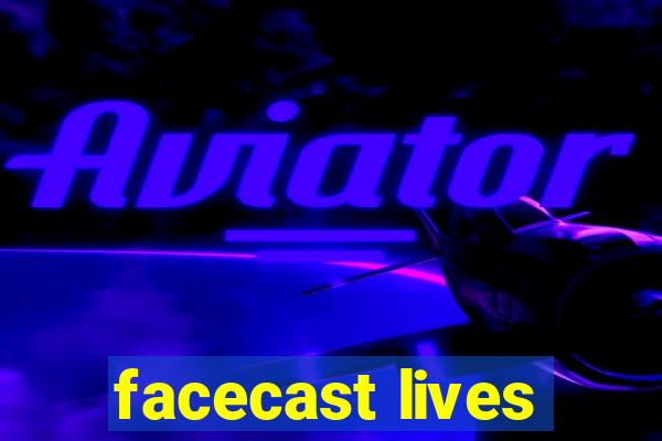 facecast lives