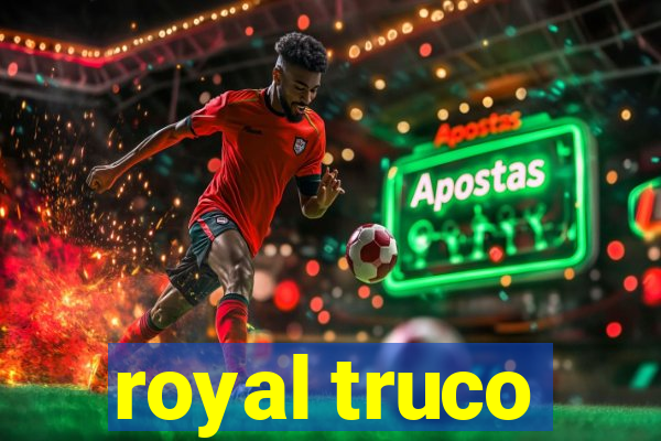 royal truco