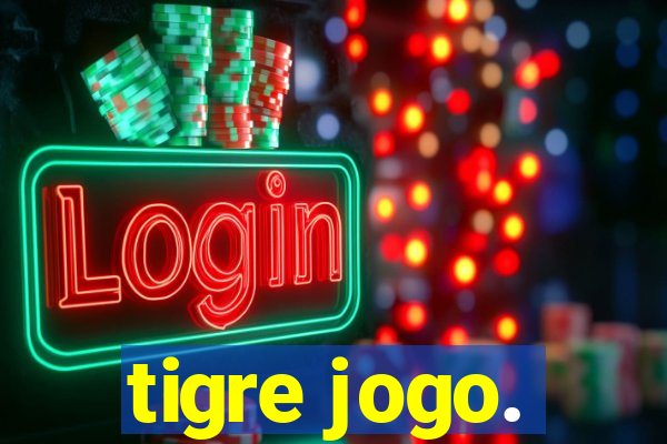 tigre jogo.