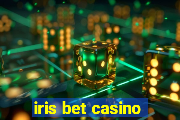 iris bet casino