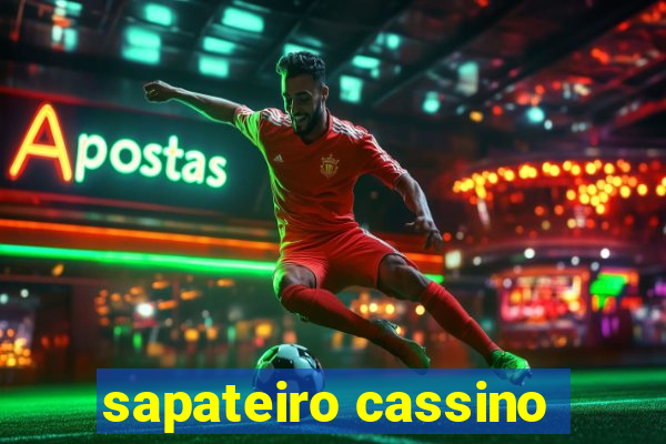 sapateiro cassino