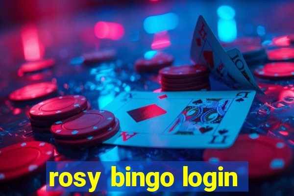 rosy bingo login