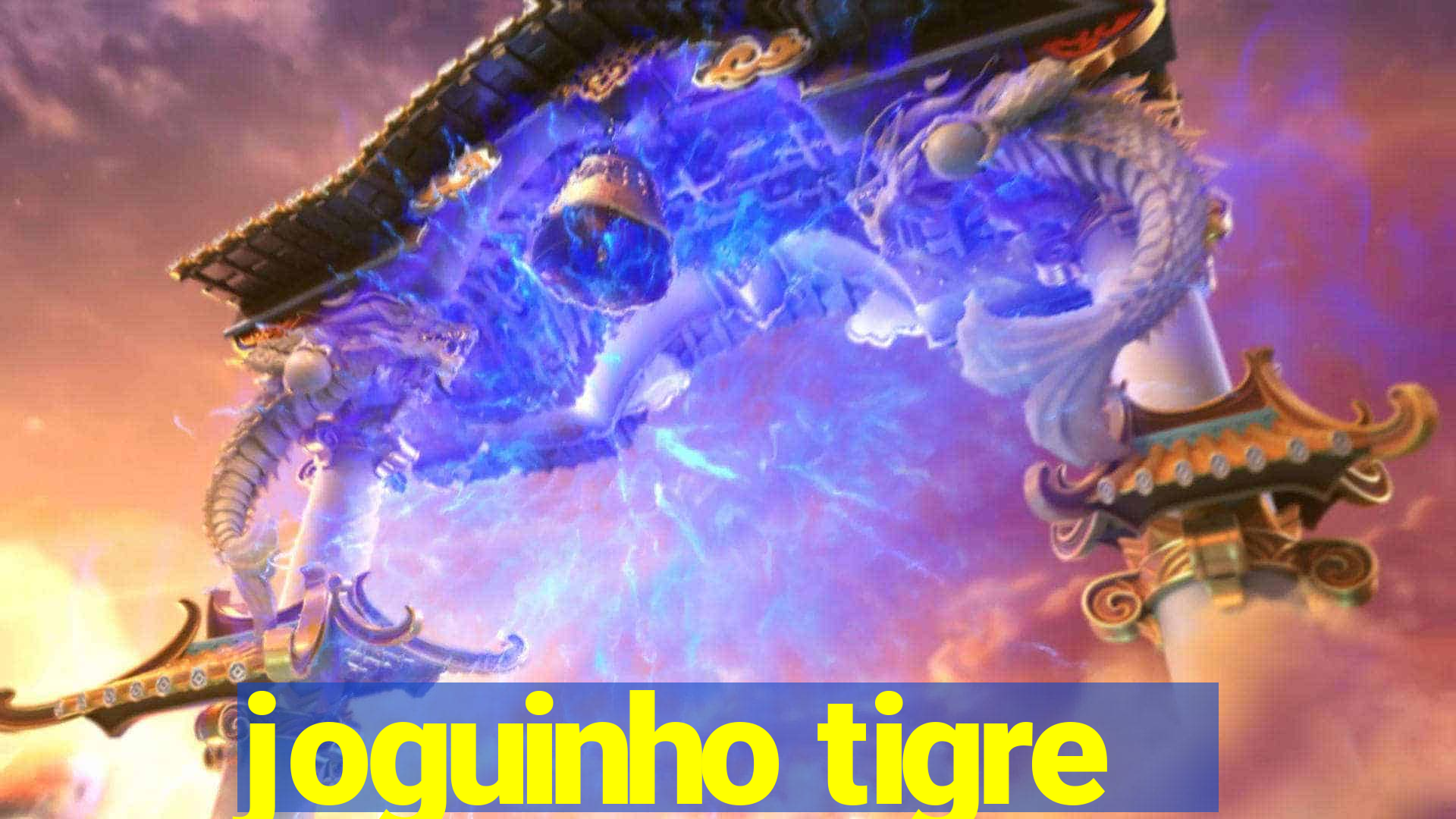 joguinho tigre