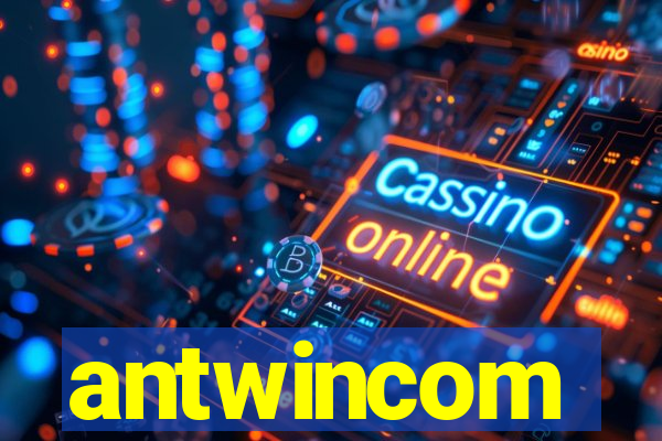 antwincom