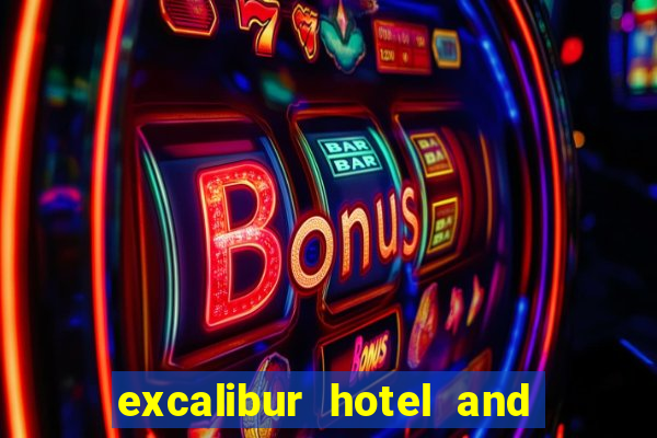 excalibur hotel and casino las vegas nv