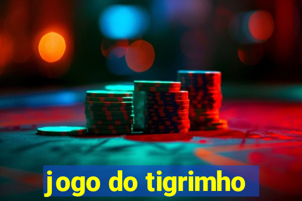 jogo do tigrimho