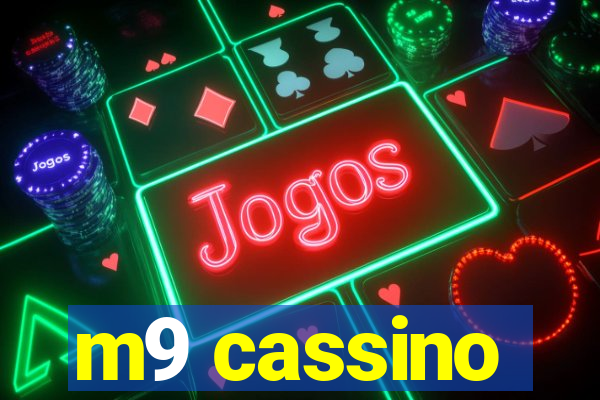 m9 cassino