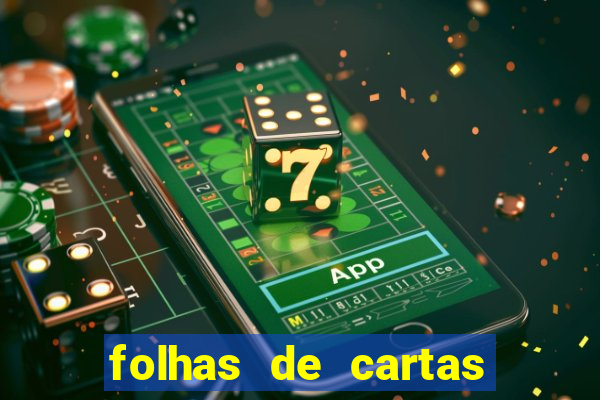 folhas de cartas para imprimir