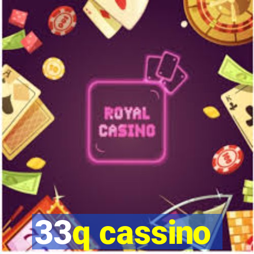 33q cassino