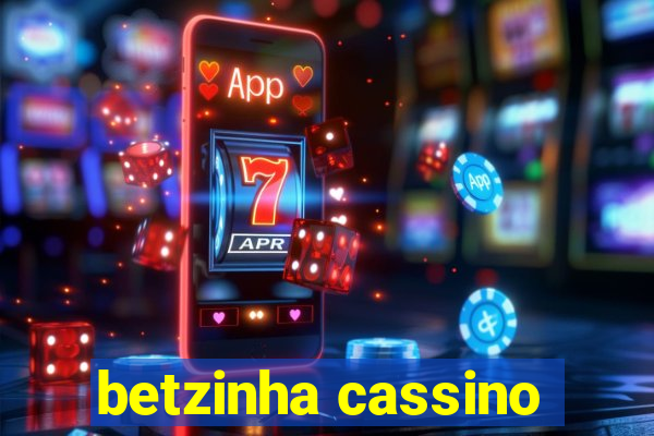 betzinha cassino