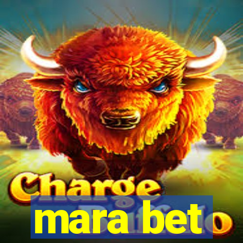 mara bet