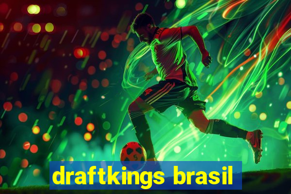 draftkings brasil