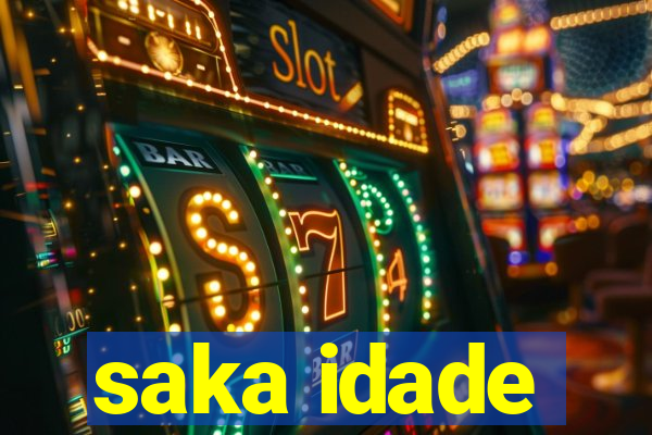 saka idade