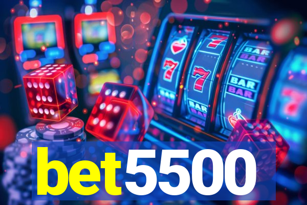 bet5500