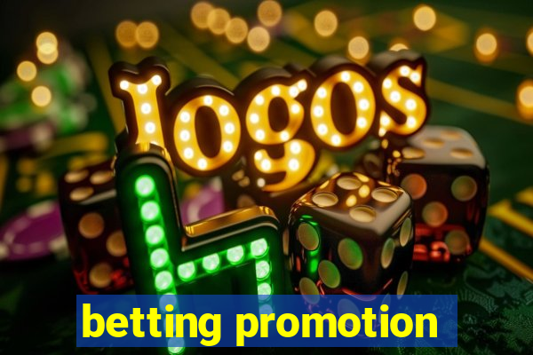 betting promotion