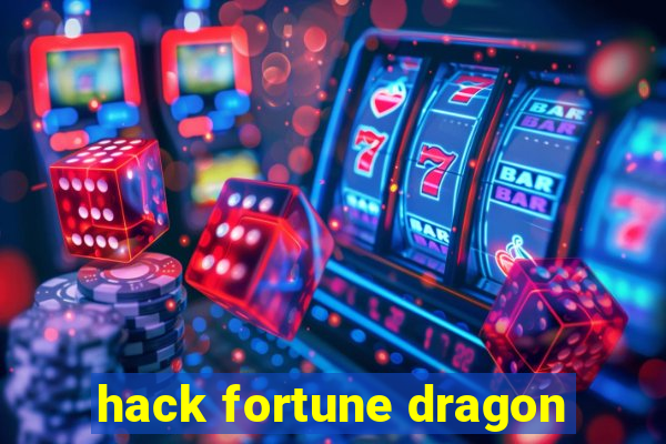 hack fortune dragon