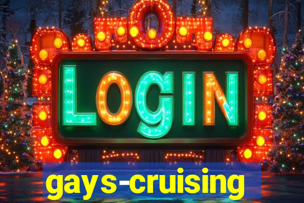 gays-cruising