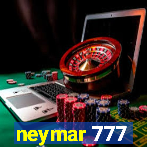 neymar 777