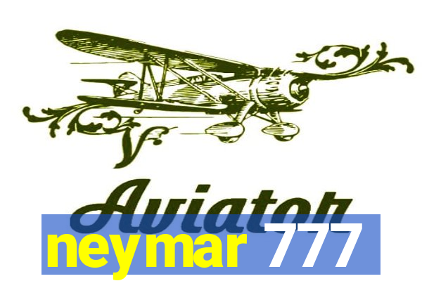 neymar 777