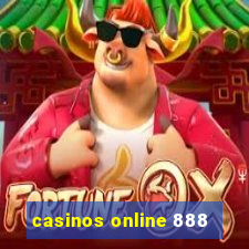 casinos online 888