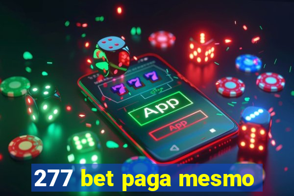 277 bet paga mesmo