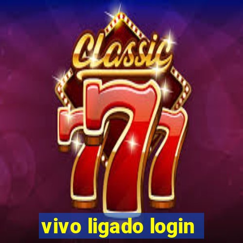 vivo ligado login