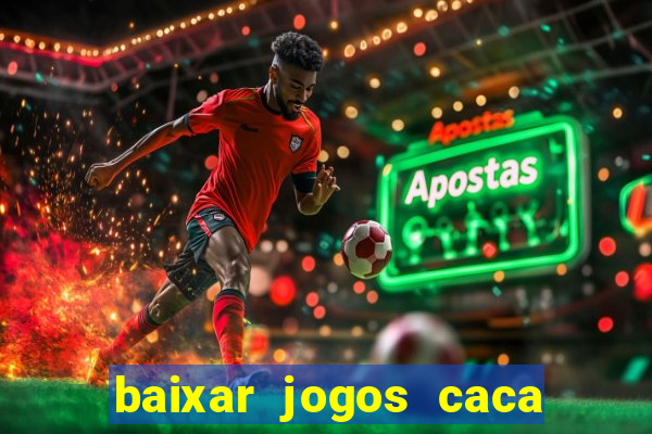 baixar jogos caca niquel gratis