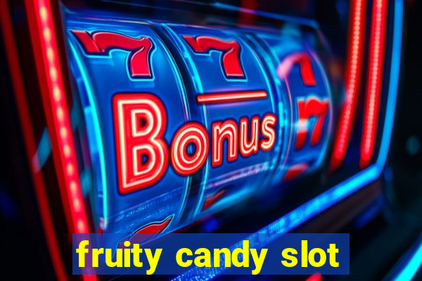 fruity candy slot