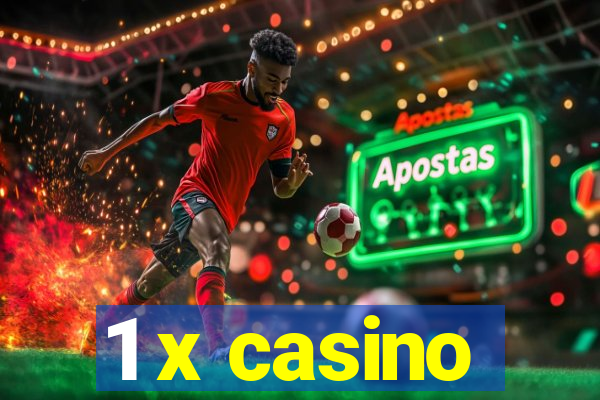 1 x casino