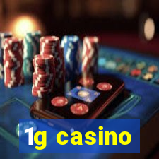 1g casino