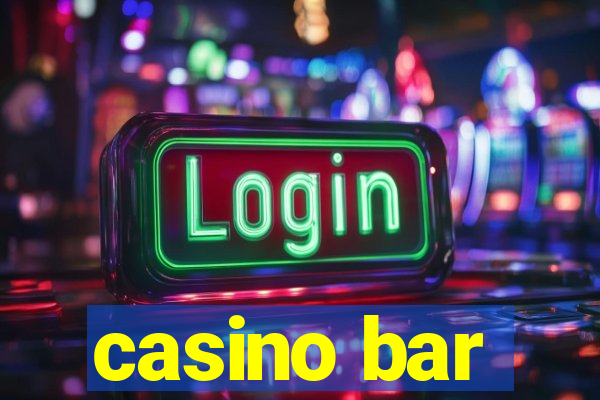 casino bar