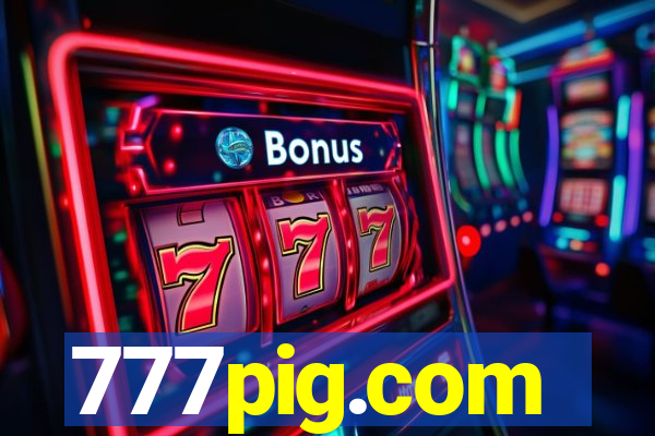 777pig.com