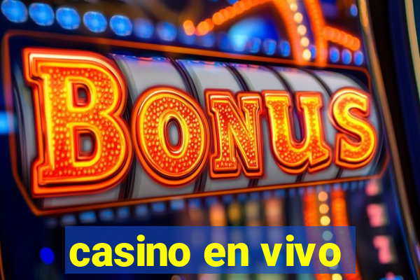 casino en vivo