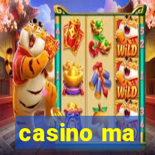 casino ma