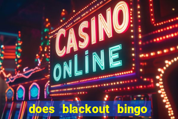 does blackout bingo really pay