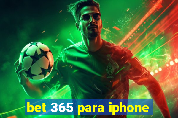 bet 365 para iphone