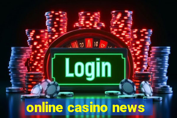 online casino news