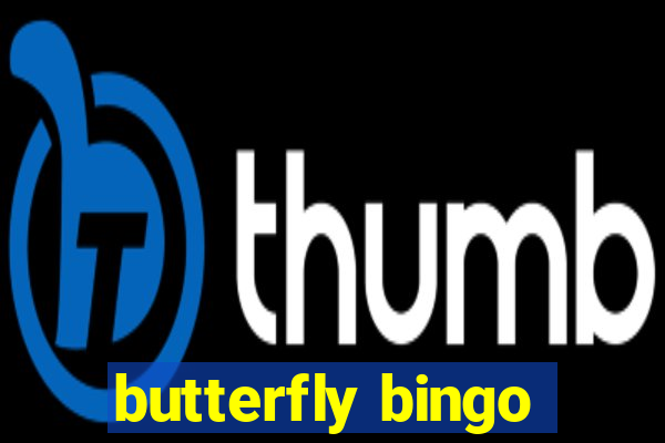 butterfly bingo