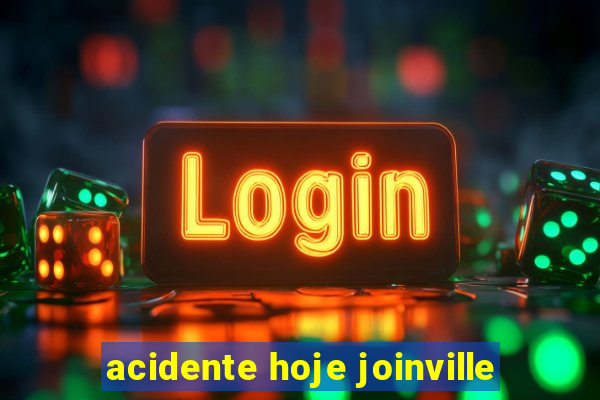 acidente hoje joinville