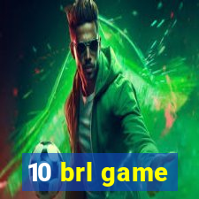 10 brl game